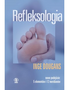 REFLEKSOLOGIA. INGE DOUGANS - REBIS