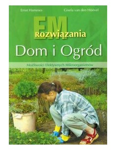 ROZWIĄZANIA EM DOM I OGRÓD.  ERNST HAMMES, GISELA VAN DEN HÖÖVEL - ŹRÓDŁA ŻYCIA