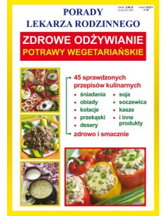 ZDROWE ODŻYWIANIE. POTRAWY WEGETARIAŃSKIE.  PORADY LEKARZA RODZINNEGO. ANNA SMAZA - LITERAT