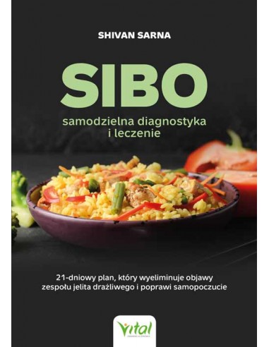 SIBO - SAMODZIELNA DOAGNOSTYKA I LECZENIE. SHIVAN SARNA - VITAL