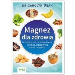 MAGNEZ DLA ZDROWIA DEAN CAROLYN