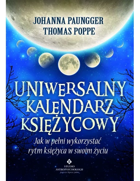 UNIWERSALNY KALENDARZ KSIĘŻYCOWY - J. PAUNGGER