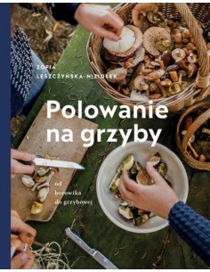 POLOWANIE NA GRZYBY. WYD 2 - BUCHMANN