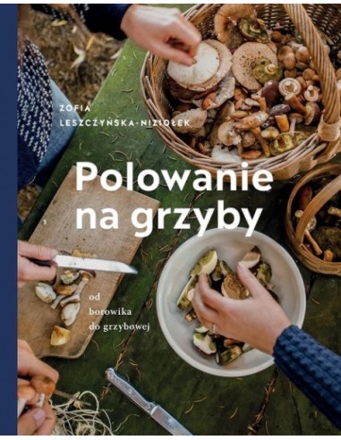 POLOWANIE NA GRZYBY. WYD 2 - BUCHMANN