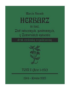 HERBIARZ ZIELNIK TOM 1 - DRUK CZCIONKĄ WSPÓŁCZESNĄ Marcin Siennik