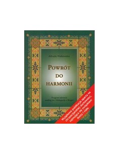 POWRÓT DO HARMONII - WYDANIE IV - ALFREDA WALKOWSKA -