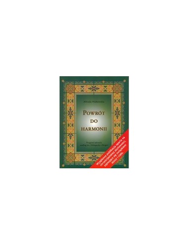 POWRÓT DO HARMONII - WYDANIE IV - ALFREDA WALKOWSKA -