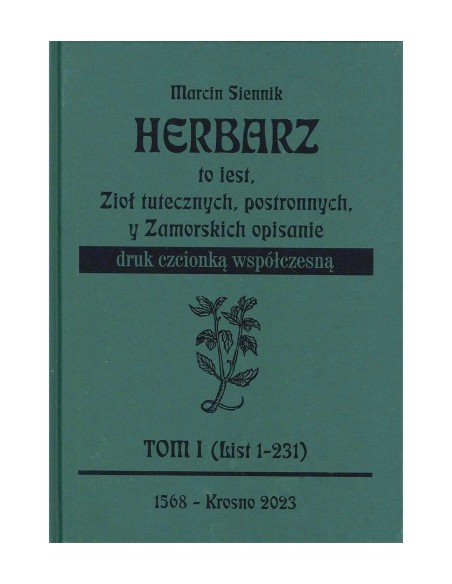 HERBARZ - MARCIN SIENNIK - TOM 1 i TOM 2 DRUK CZCIONKĄ WSPÓŁCZESNĄ - Łuczaj