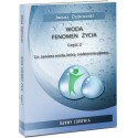 WODA FENOMEN ŻYCIA CZ.2 JANUSZ DĄBROWSKI