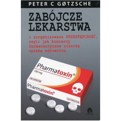 ZABÓJCZE LEKARSTWO PETER GOTZSCHE