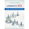 UŚMIERZYĆ BÓL SYLWESTER MIŃKO