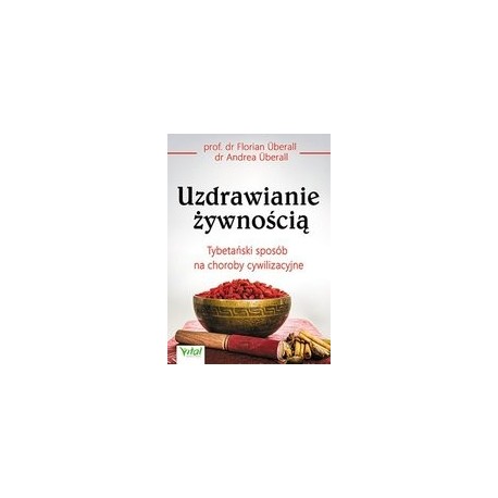 UZDRAWIANIE ŻYWNOŚCIĄ, UBERALL FLORIAN