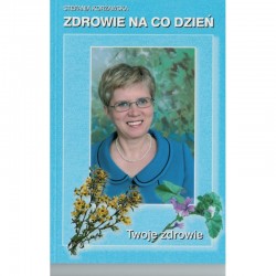 ZDROWIE NA CO DZIEŃ STEFANIA KORŻAWSKA
