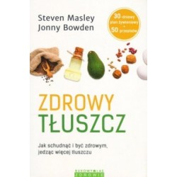 DIETA KETOGENICZNA JAK ODZYSKAĆ ZDROWIE DZIĘKI TŁUSZCZOM BRUCE FIFE