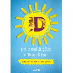 WITAMINA D. JORG SPITZ WILLIAM GRANT