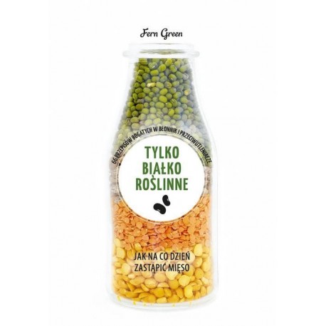 ZIELONA SERIA. TYLKO BIAŁKO ROŚLINNE. FERN GREEN