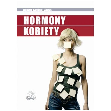 HORMONY KOBIETY. KLEINE-GUNK BERND