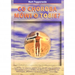 CO CHOROBA MÓWI O TOBIE. KURT TEPPERWEIN