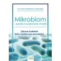 MIKROBIOM SPOSÓB NA POKONANIE CHORÓB. ANNE KATKARINA ZSCHOCKE