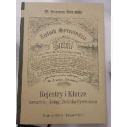 ZIELNIK SYRENIUSZA. REJESTRY I KLUCZE ZAWARTOŚCI KSIĄG Łuczaj