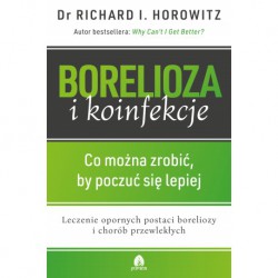 BORELIOZA I KOINFEKCJE DR RICHARD I. HOROWITZ - PURANA