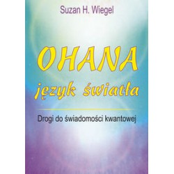 OHANA - język światła, Suzan H. Wiegel - KOS