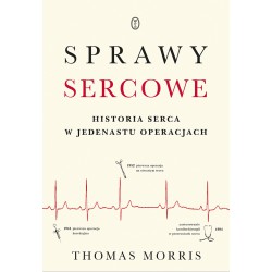 SPRAWY SERCOWE - THOMAS MORRIS - WYDAWNICTWO LITERACKIE