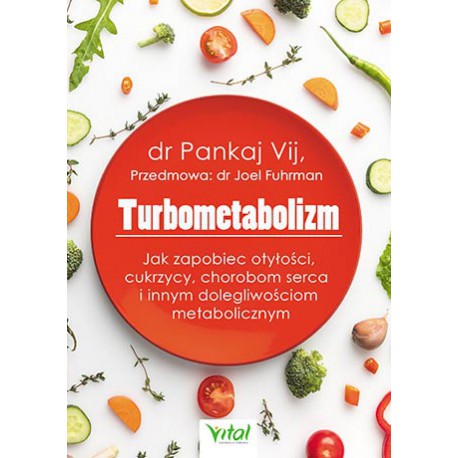 TURBOMETABOLIZM - PANKAJ VIJ - VITAL