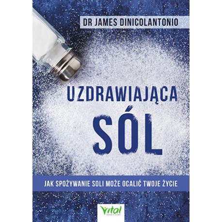 UZDRAWIAJĄCA SÓL - JAMES DINICOLANTONIO - VITAL