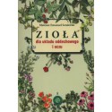 ZIOŁA DLA UKŁADU ODDECHOWEGO I OCZU - MATEUSZ EMANUEL SENDERSKI - MATEUSZ E. SENDERSKI