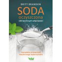 SODA OCZYSZCZONA - 100 LECZNICZYCH WŁAŚCIWOŚCI, BRITT BRANDON - VITAL