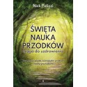 BOSKI LEKARZ. SEKRETY LECZENIA CHORÓB PRZEWLEKŁYCH I NIEWYJAŚNIONYCH WILLIAM ANTHONY