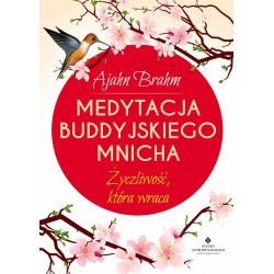 MEDYTACJA BUDDYJSKIEGO MNICHA, Ajahn Brahm - STUDIO ASTROPSYCHOLOGII