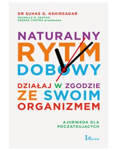 NATURALNY RYTM DOBOWY. Suhas Kshirsagar, Michelle D. Seaton - LAURUM