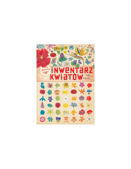 ILUSTROWANY INWENTARZ KWIATÓW. Virginie Aladjidi, Emmanuelle Tchoukriel - ZAKAMARKI