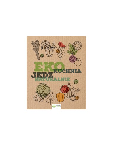 EKO KUCHNIA. JEDZ NATURALNIE - OLIMP MEDIA