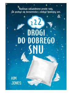 222 DROGI DO DOBREGO SNU, Kim Jones - AMBER