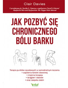 JAK POZBYĆ SIĘ CHRONICZNEGO BÓLU BARKU, - VITAL