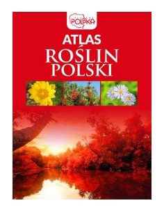 ATLAS ROŚLIN POLSKI - DRAGON