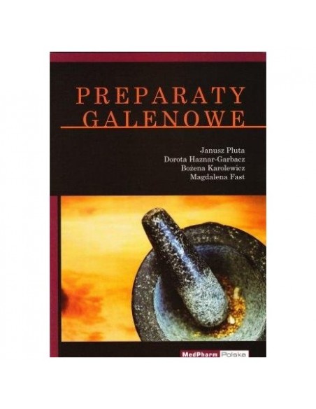PREPARATY GALENOWE - MEDPHARM