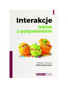 INTERAKCJE LEKÓW Z POŻYWIENIEM - MEDPHARM