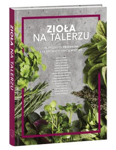 ZIOŁA NA TALERZU - EDIPRESSE POLSKA