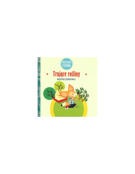 TRUJĄCE ROŚLINY - SOBIK