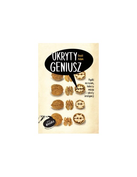 UKRYTY GENIUSZ - WYDAWNICTWO UNIWERSYTETU JAGIELLOŃSKIEGO