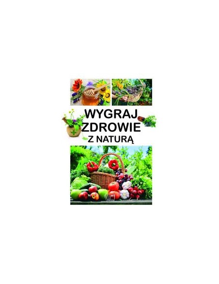 WYGRAJ ZDROWIE Z NATURĄ - ARTI