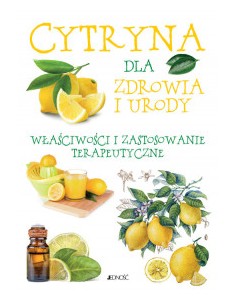 CYTRYNA DLA ZDROWIA I URODY U.RAISER - JEDNOŚĆ