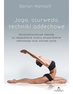 JOGA, AJURWEDA, TECHNIKI ODDECHOWE - STUDIO ASTROPSYCHOLOGII