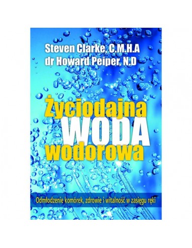 ŻYCIODAJNA WODA WODOROWA - BIAŁY WIATR