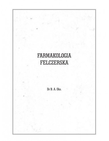 FARMAKOLOGIA FELCZERSKA - HERBARIUM