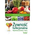 ŻYWOTNOŚĆ FUNKCJONALNA NAJZDROWSZE PRODUKTY Z NATURY THORSTEN WEISS JENNY BOR